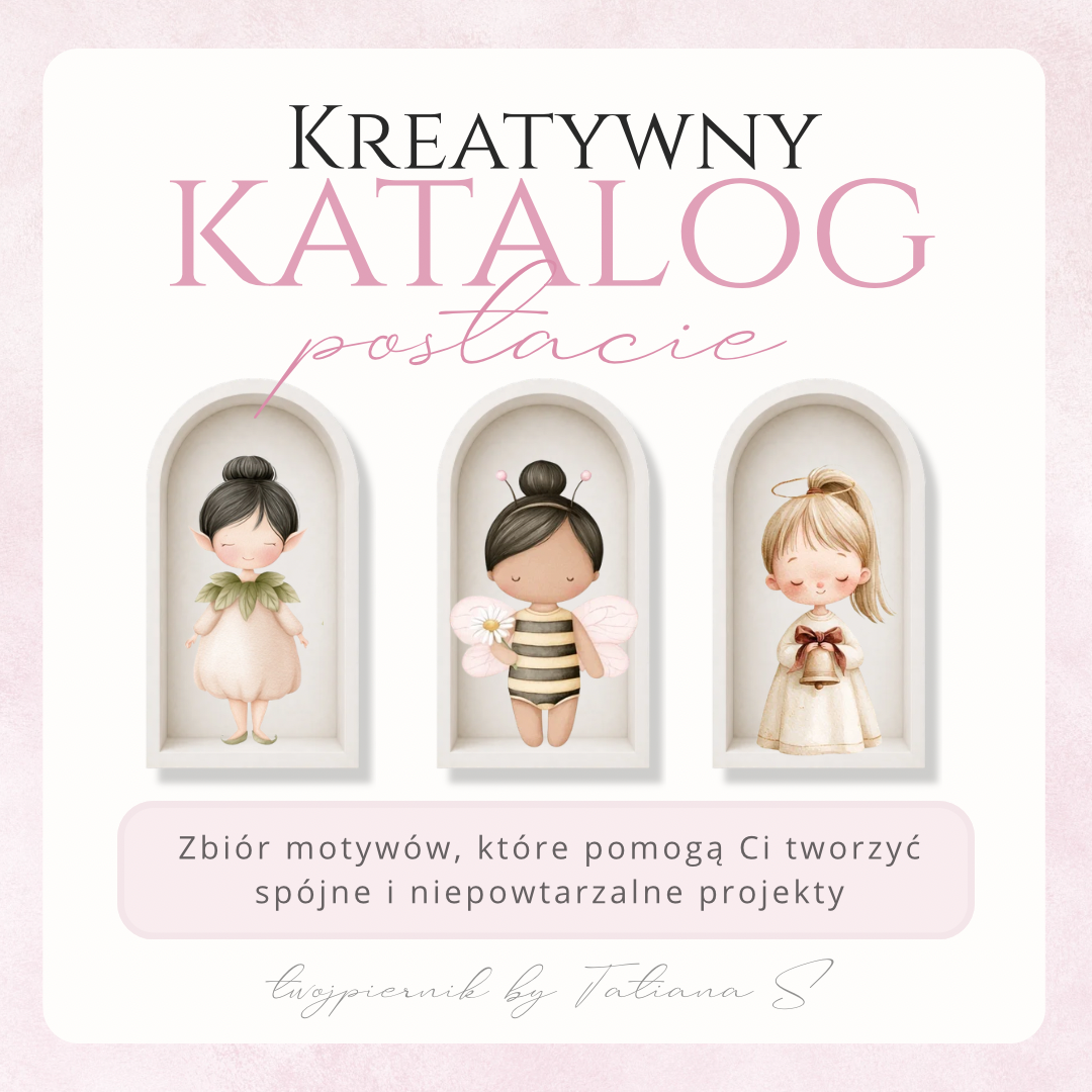 Kreatywny Katalog – POSTACIE ✨